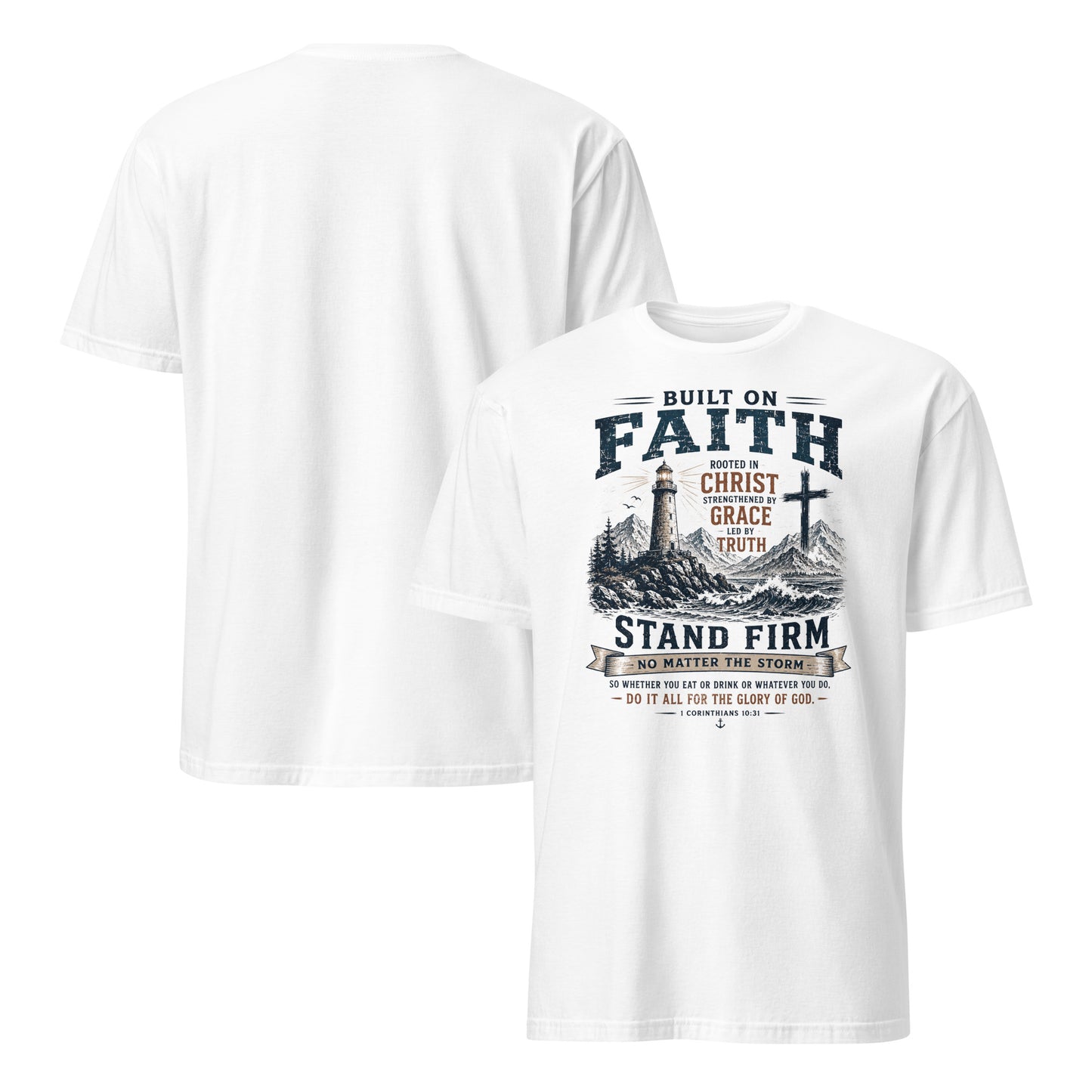 Built On Faith - Scripture Wear