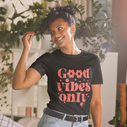 Good Vibes Only - Scripture Wear