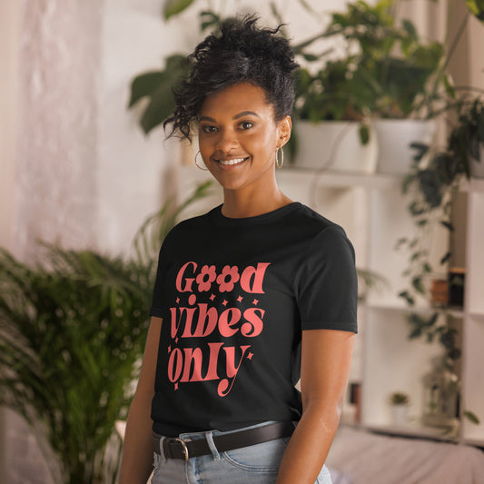 Good Vibes Only - Scripture Wear