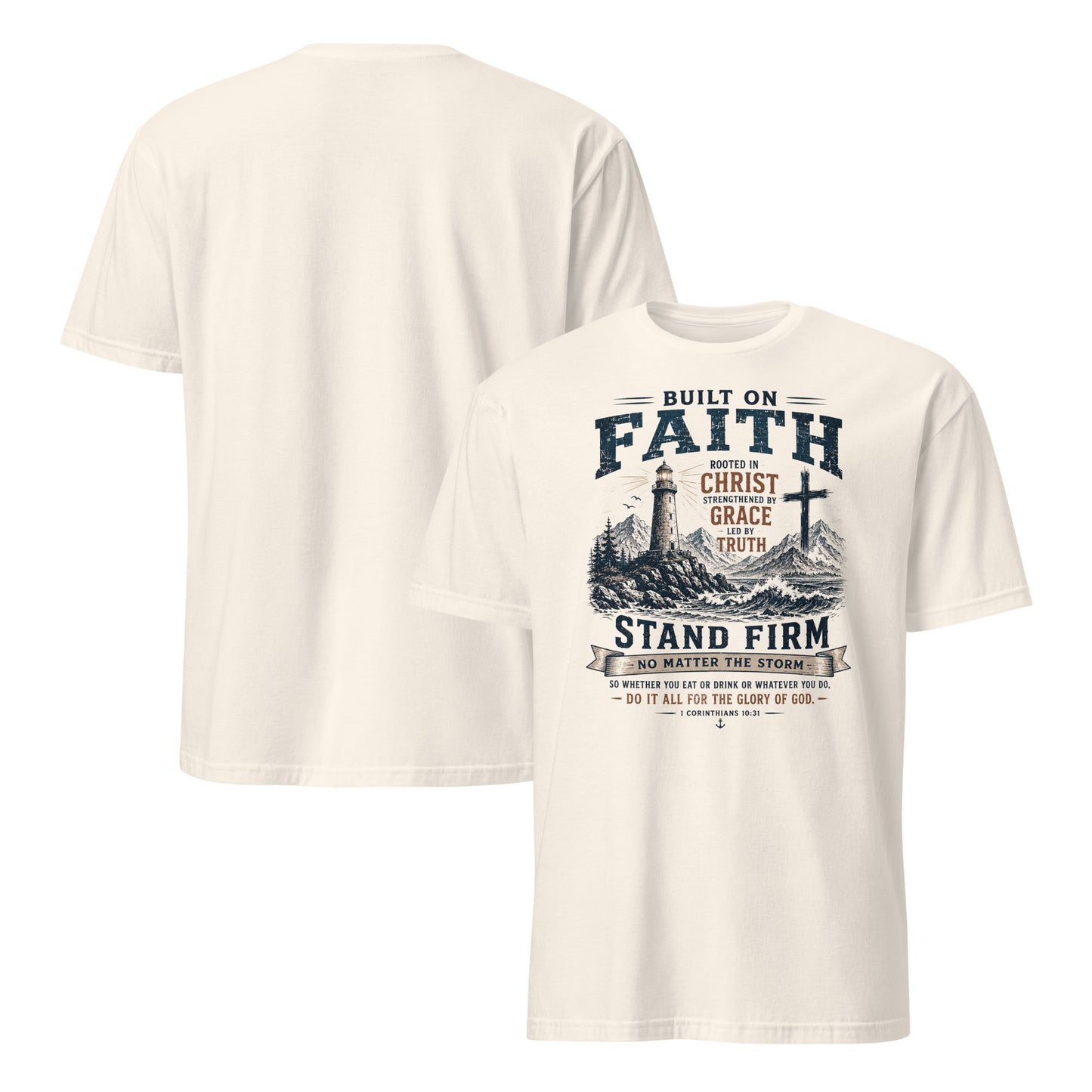 Built On Faith - Scripture Wear