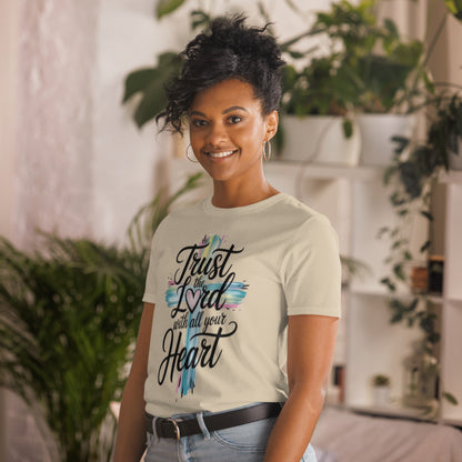 Trust The Lord - Scripture Wear