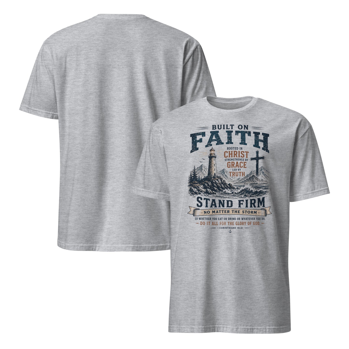 Built On Faith - Scripture Wear