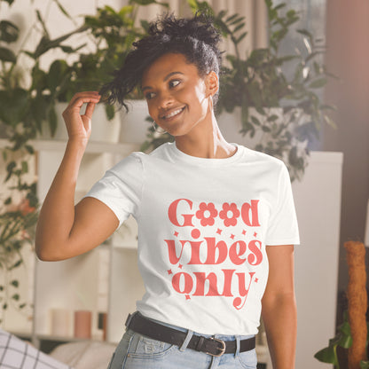 Good Vibes Only - Scripture Wear